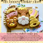 Oh Honey Cookie Class